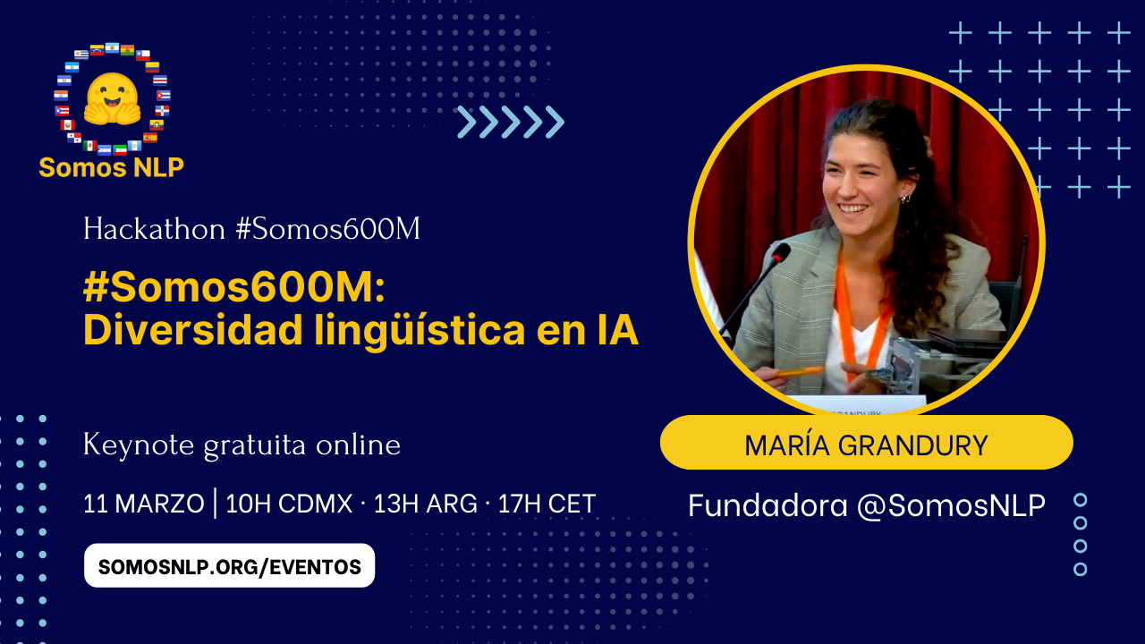 Proyecto #Somos600M: Impulsando la diversidad lingüística en IA